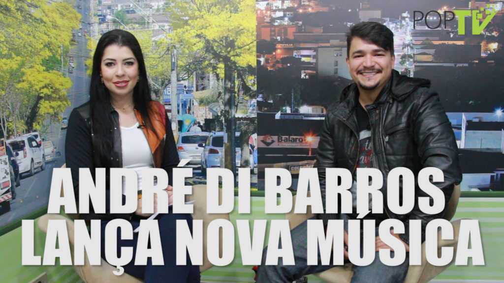 André Di Barros lança nova música