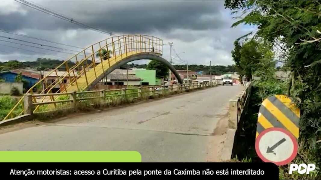 Atenção motoristas: acesso a Curitiba pela ponte da Caximba não está interditado