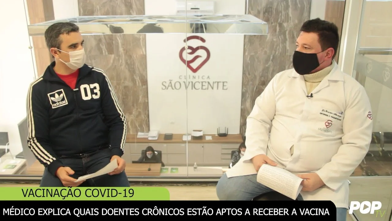 Médico explica quais doentes crônicos estão aptos a receber a vacina