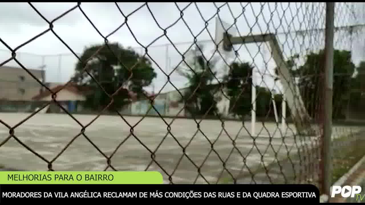 Moradores da Vila Angélica reclamam de más condições das ruas e da quadra esportiva