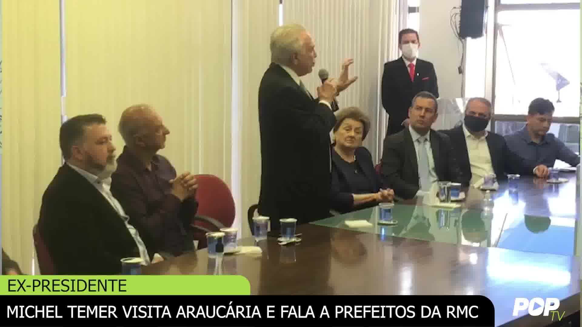 Michel Temer visita Araucária e fala a prefeitos da RMC