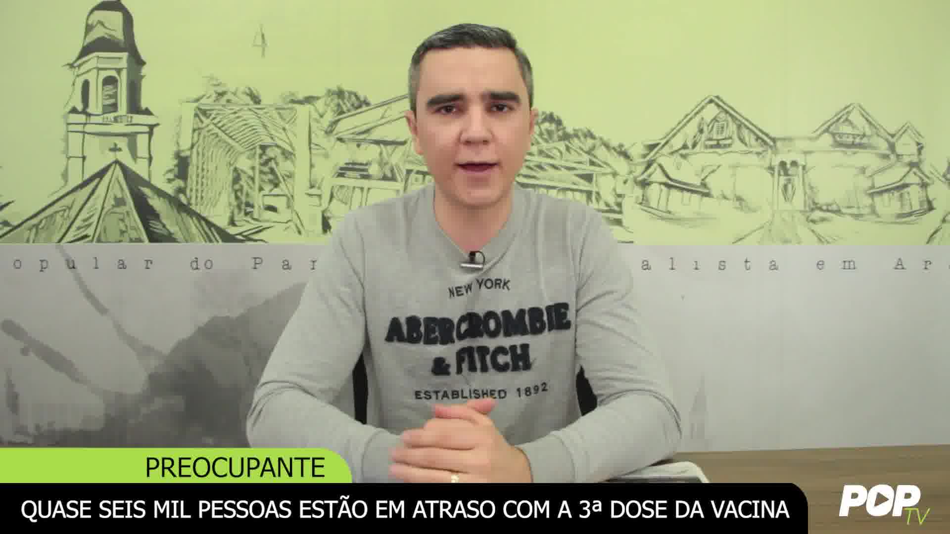 Quase seis mil pessoas estão em atraso com a 3ª dose da vacina