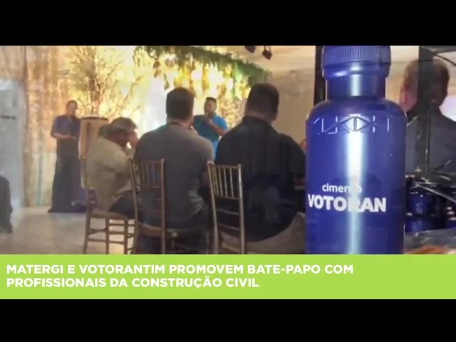 Matergi e Votorantim promovem bate-papo para profissionais da construção civil