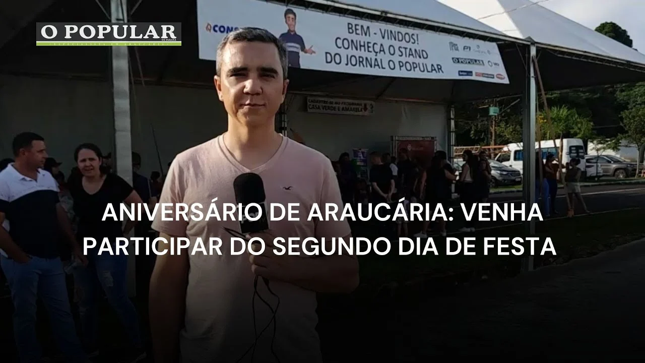Aniversário de Araucária: venha participar do segundo dia de festa