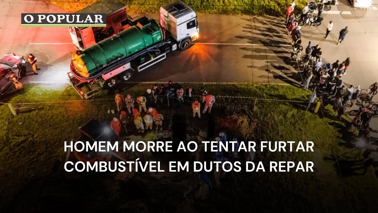 HOMEM MORRE AO TENTAR FURTAR COMBUSTÍVEL EM DUTOS DA REPAR