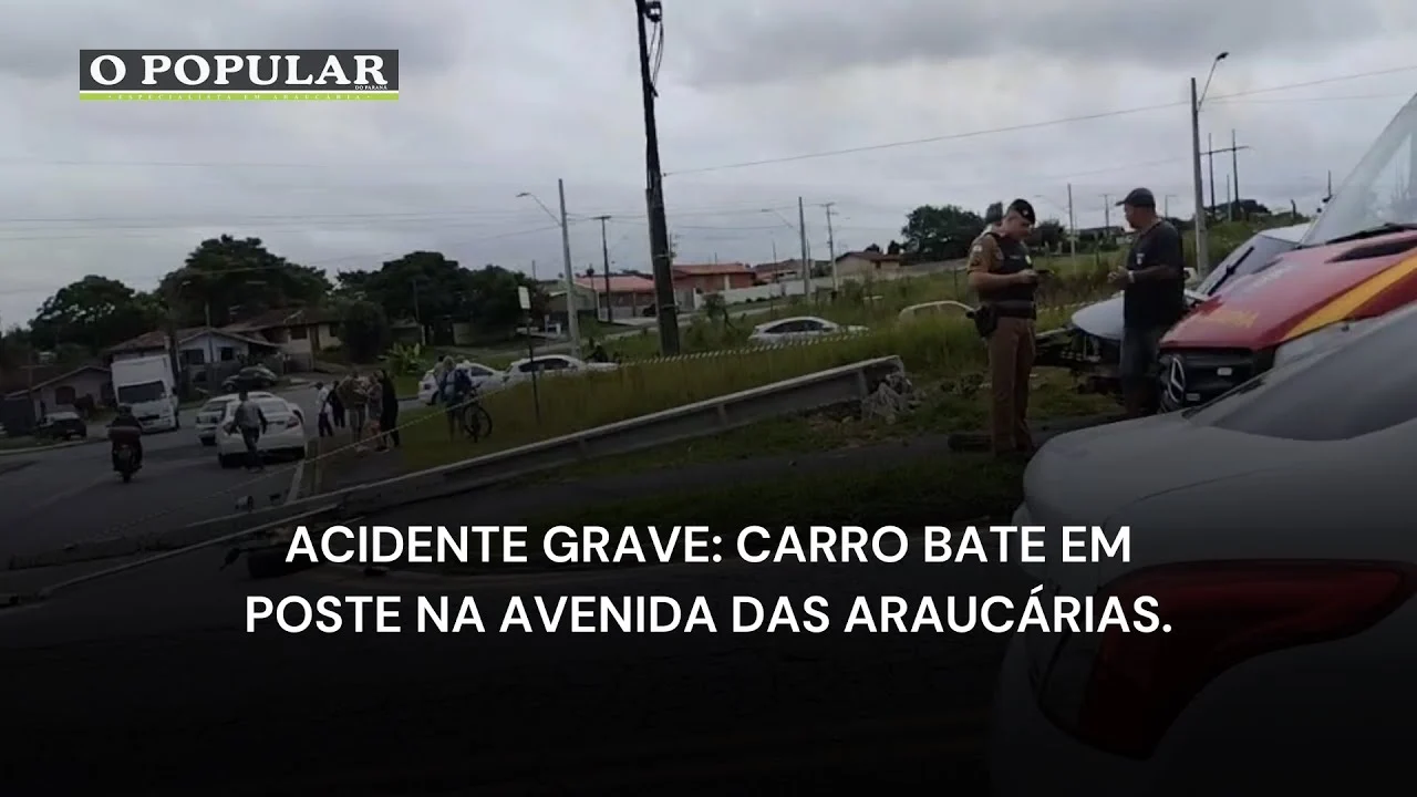 Acidente grave: Carro bate em poste na Avenida das Araucárias.