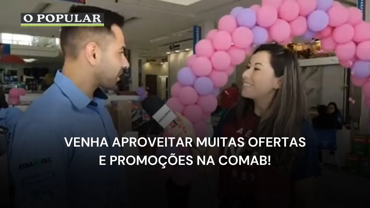 Venha aproveitar muitas ofertas e promoções na COMAB!