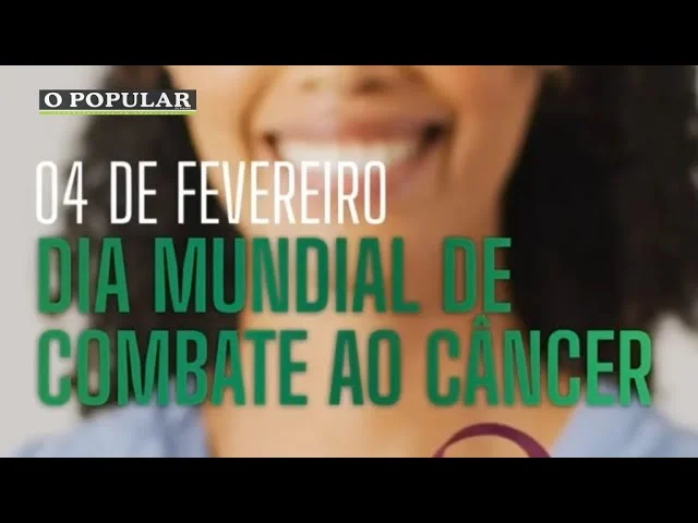 Dia Mundial de Combate ao Câncer