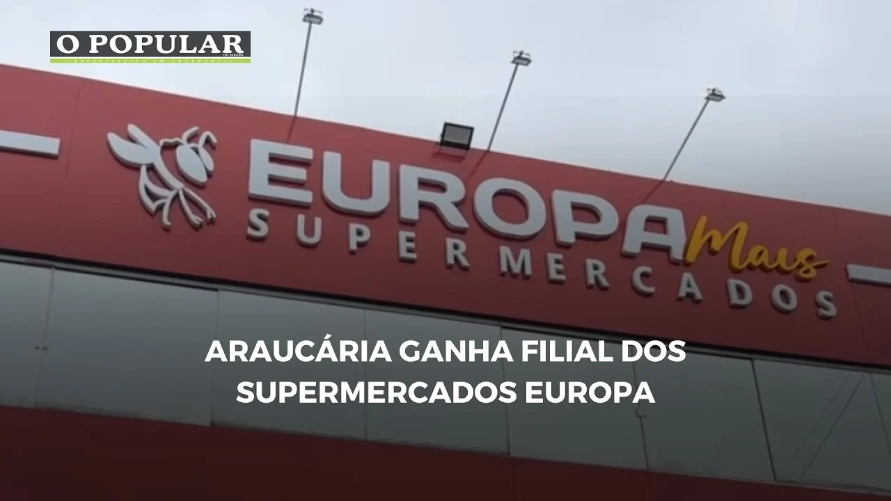 Araucária ganha filial dos Supermercados Europa