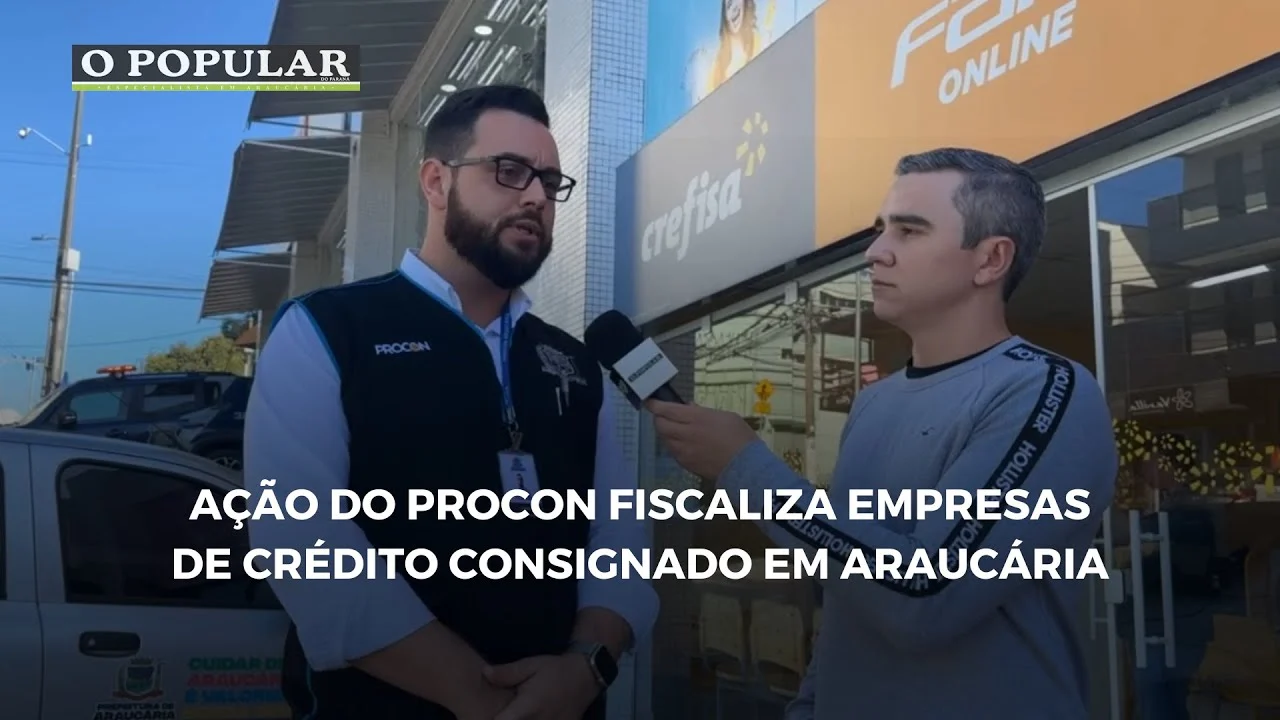 Ação do Procon fiscaliza empresas de crédito consignado em Araucária