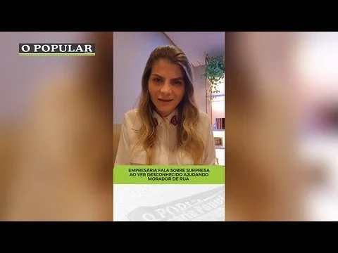 Empresária fala sobre surpresa ao ver ajuda de desconhecido ao morador de rua