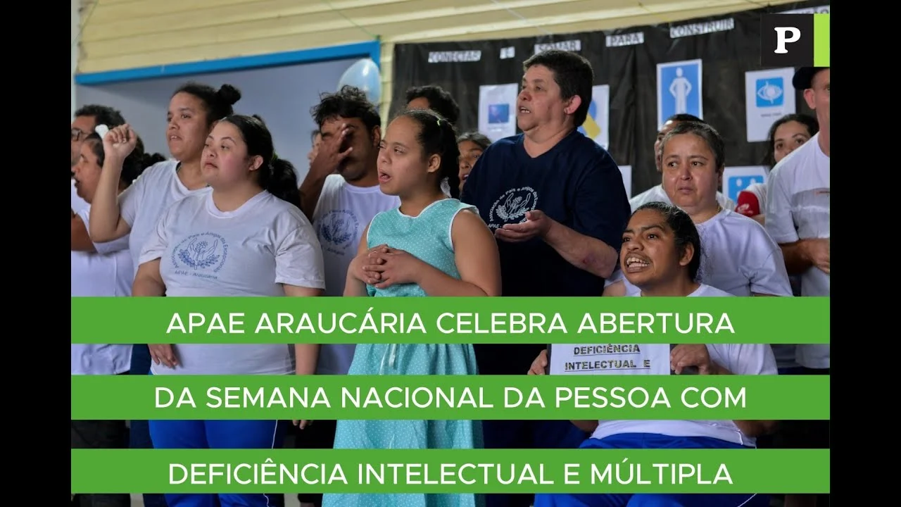 APAE de #Araucária comemorou a Semana Nacional da Pessoa com Deficiência Intelectual e Múltipla, rea