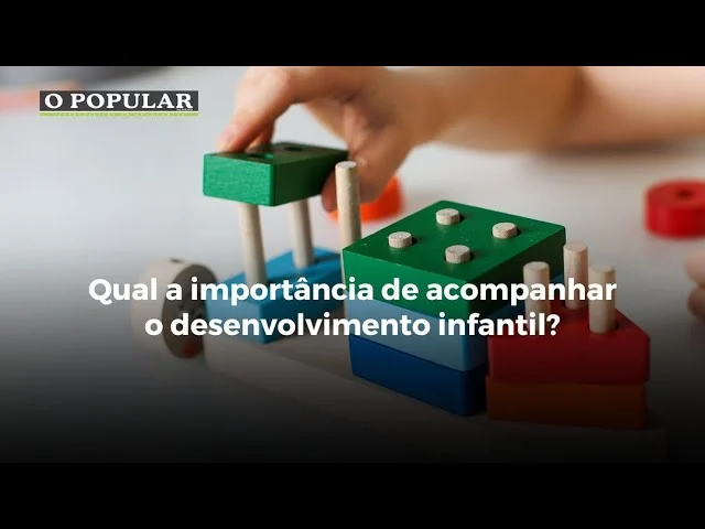 Qual a importância de acompanhar o desenvolvimento infantil?