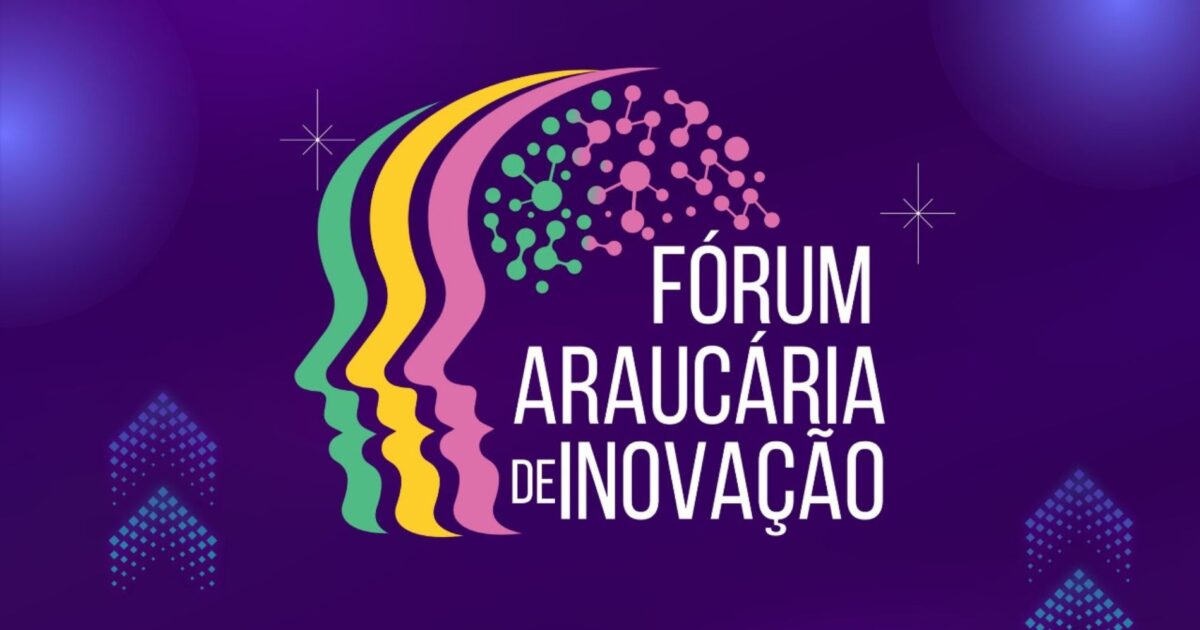 Fórum de Inovação de Araucária será no dia 21 e as inscrições já foram liberadas