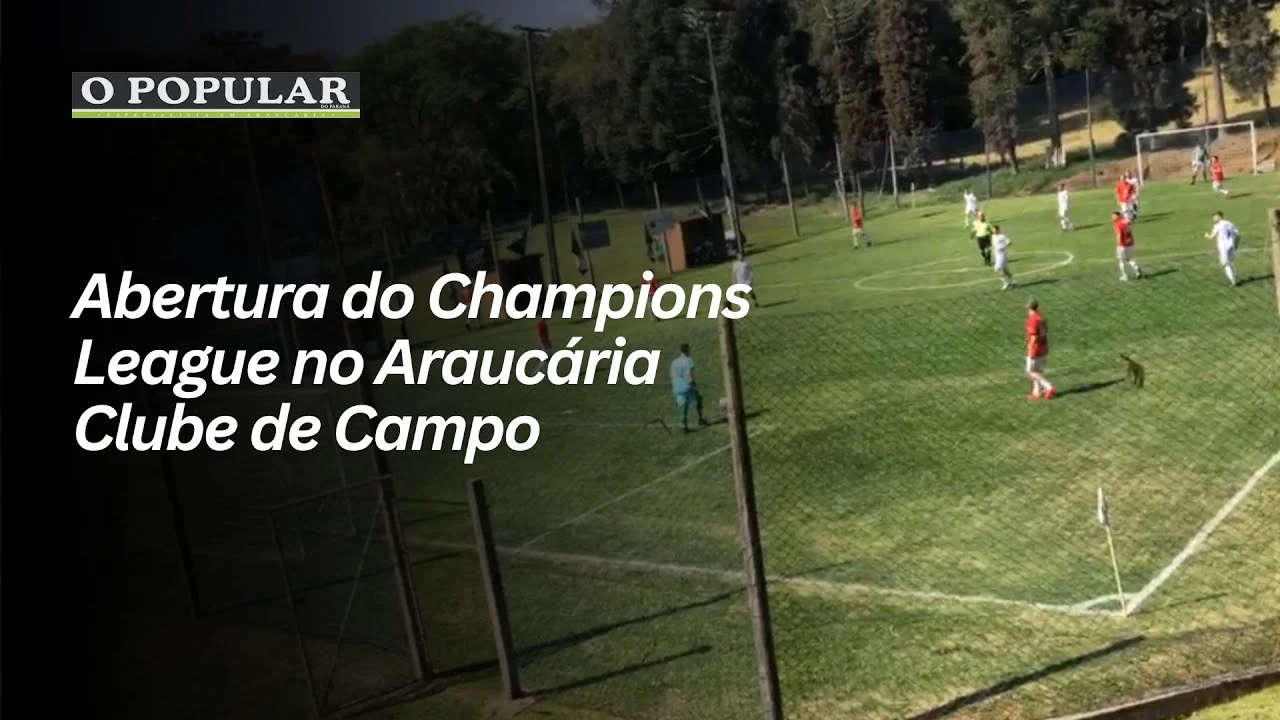 Abertura do Champions League no Araucária Clube de Campo