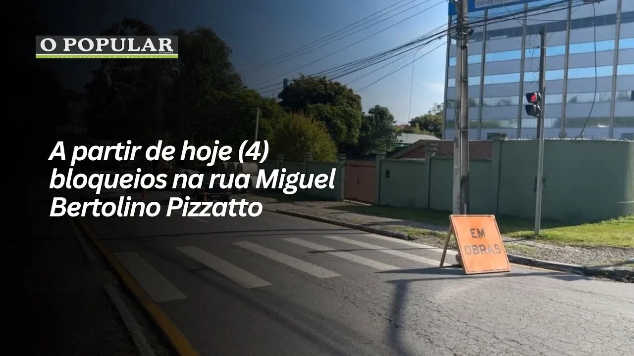 A partir de hoje (4) bloqueios na rua Miguel Bertolino Pizzatto