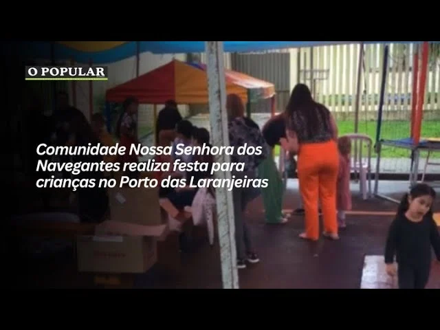 Comunidade Nossa Senhora dos Navegantes realiza festa para crianças no Porto das Laranjeiras