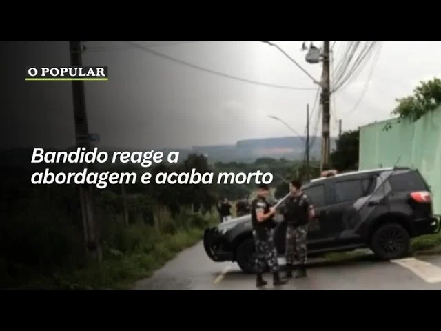 Bandido reage a abordagem e acaba morto