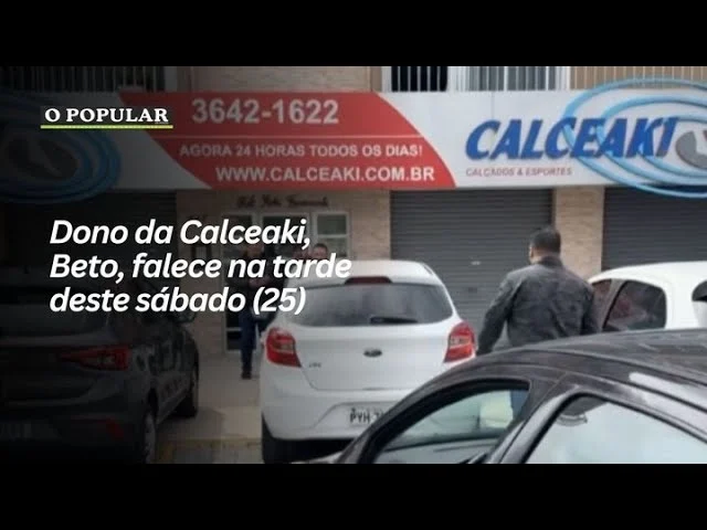 Dono da Calceaki, Beto, falece na tarde deste sábado (25)