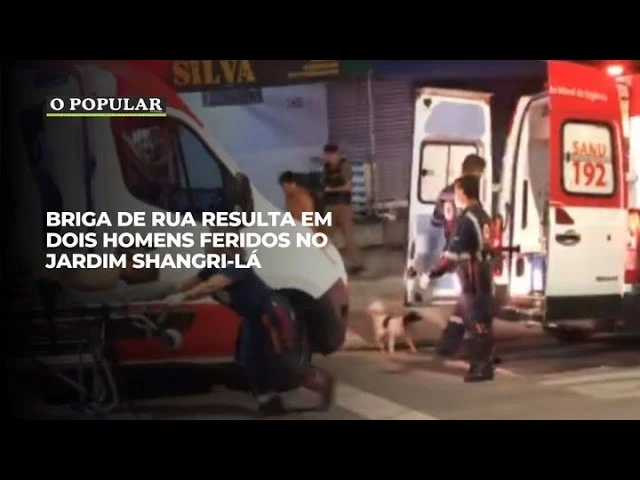 Briga de rua resulta em dois homens feridos no Jardim Shangri-lá