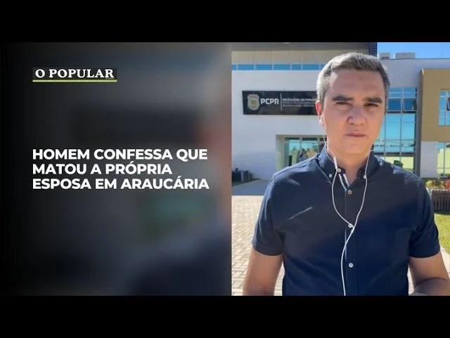 Homem confessa que matou a própria esposa em Araucária