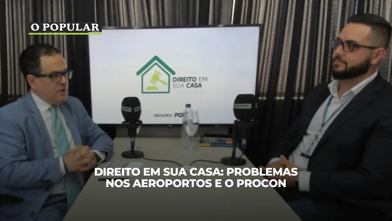 Direito em sua casa: Problemas nos aeroportos e o Procon