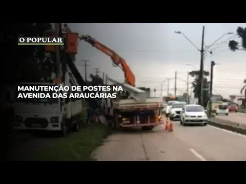 Manutenção de postes na Avenida das Araucárias