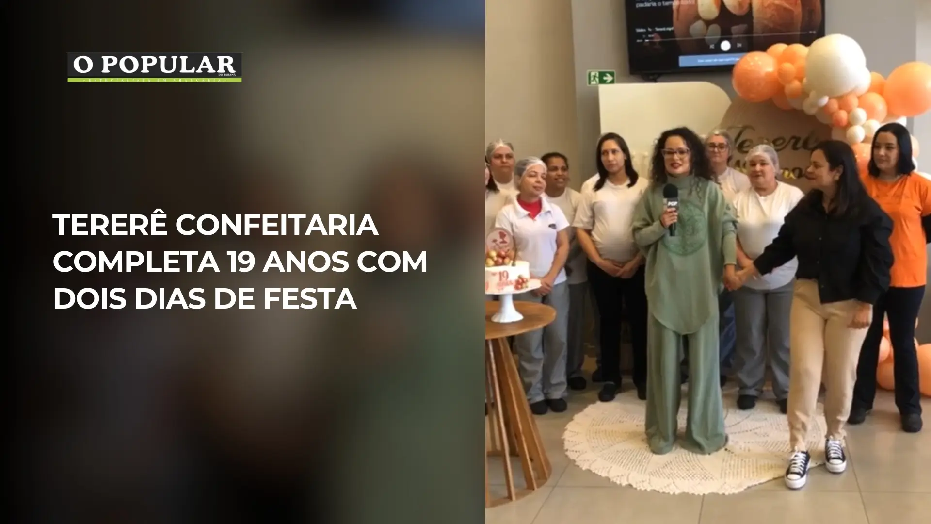 Tererê Confeitaria completa 19 anos com dois dias de festa