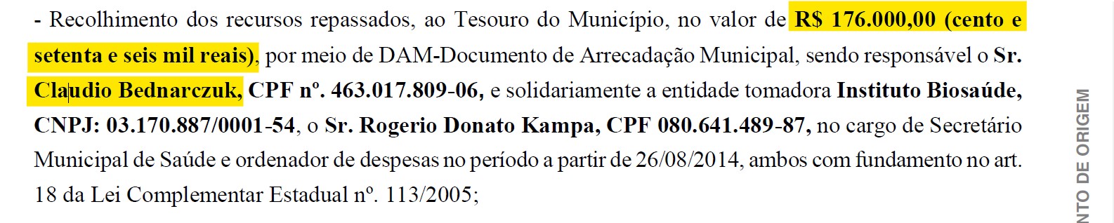 Claudio Bednarczuk recebeu quase R$ 200 mil de forma irregular quando foi secretário de Saúde