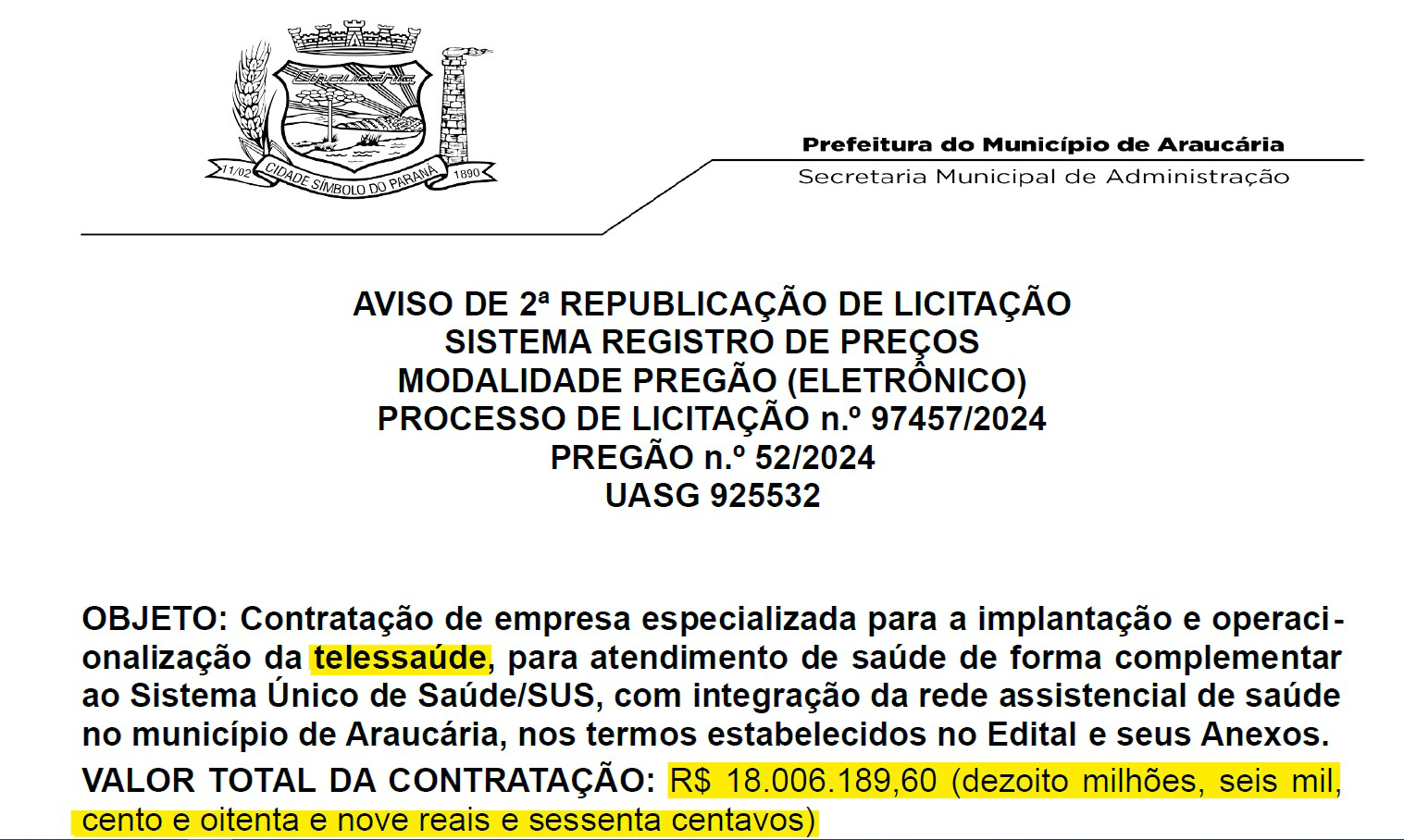 Prefeitura quer gastar R$ 18 mi por ano com sistema de telemedicina