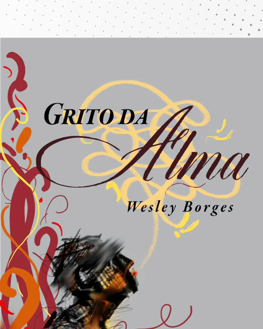 Sessão de autógrafos do livro ‘Grito da Alma’ será em 21 de novembro