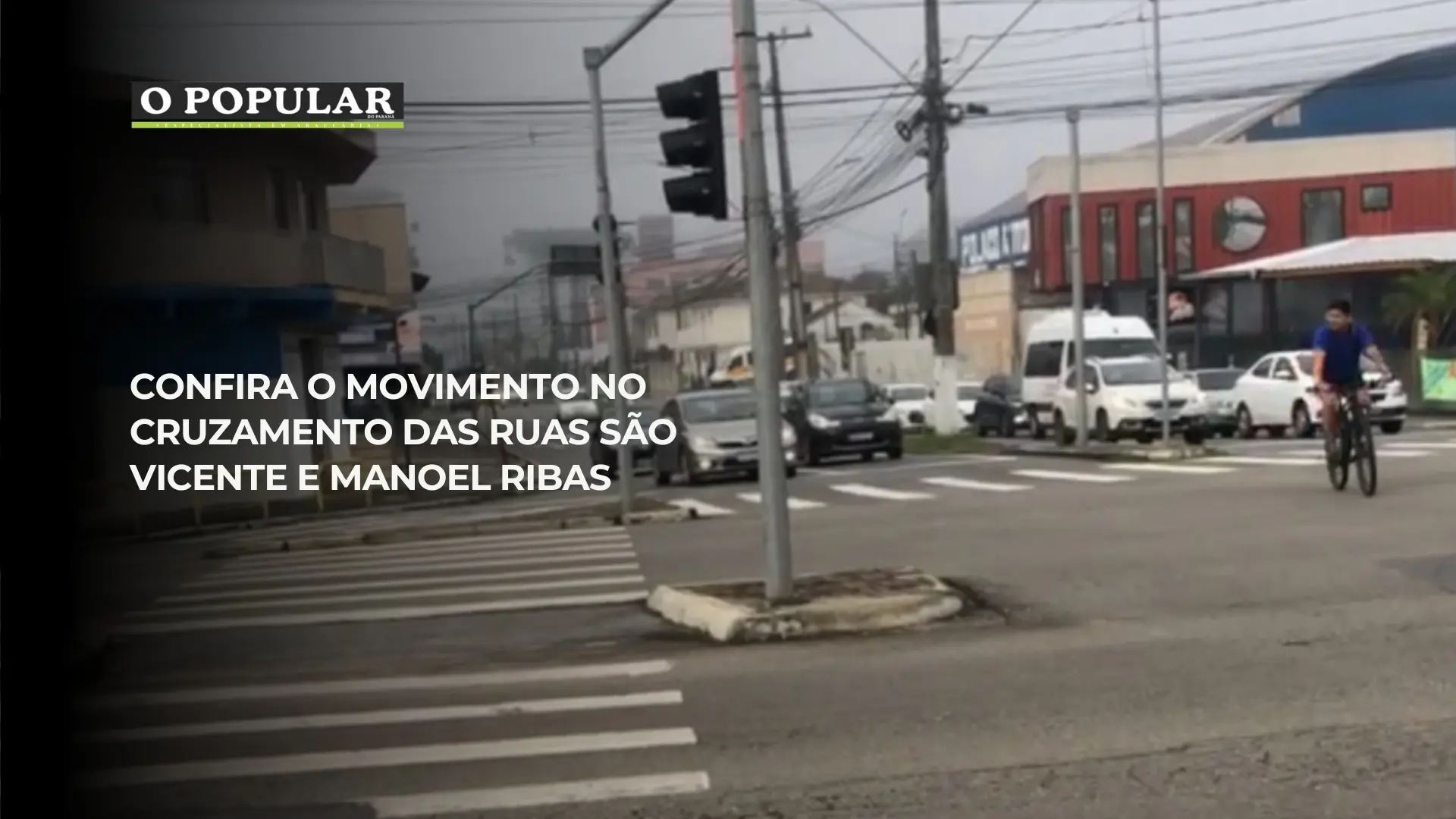 Movimento no cruzamento das ruas São Vicente e Manoel Ribas