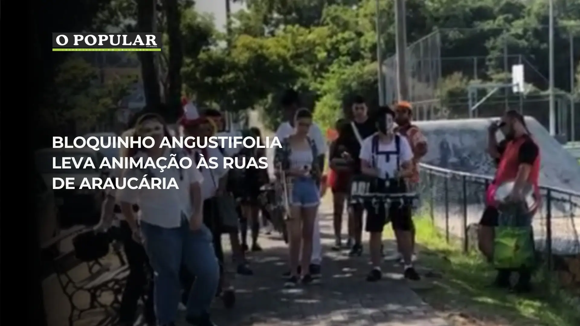 Bloquinho AngustiFolia leva animação às ruas de Araucária