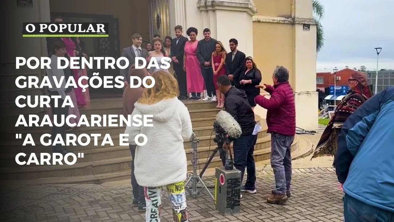 Por dentro das gravações do curta Araucariense "A Garota e o Carro" - Jornal O Popular do Paraná