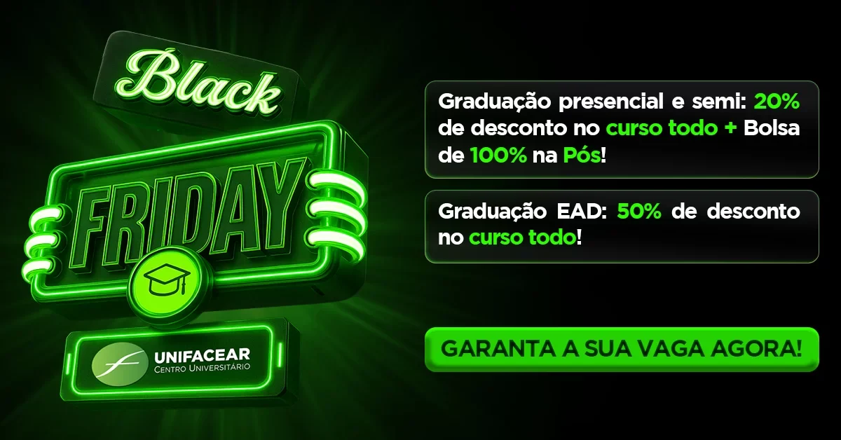 Unifacear prorrogou promoções da blackfriday até o dia 10 de dezembro